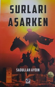 Surları Aşarken
