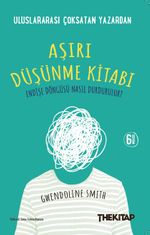 Aşırı Düşünme Kitabı