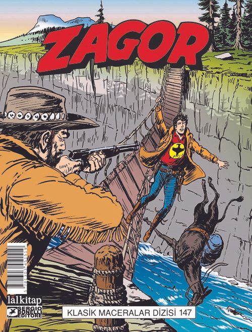 Zagor Klasik Maceralar Cilt 147 / Uçurumdaki Köprü-Kehanet-Kıyamet Günü-Güneyin Gökleri Altında