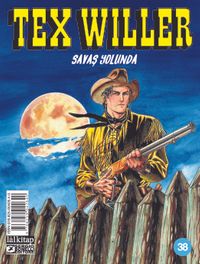 Tex Willer sayı 38 / Savaş Yolunda