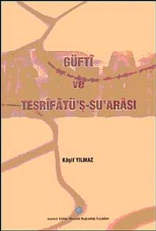 Güfti ve Tesrifatü'ş Şu'arası
