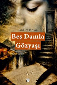 Beş Damla Gözyaşı