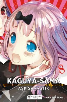 Kaguya-Sama / Aşk Savaştır 8
