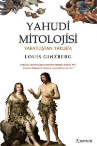 Yahudi Mitolojisi & Yaratılıştan Yakub'a