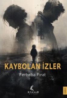 Kaybolan İzler