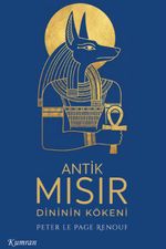 Antik Mısır Dininin Kökeni