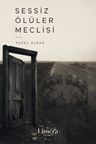 Sessiz Ölüler Meclisi