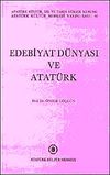 Edebiyat D&uuml;nyası ve Atat&uuml;rk