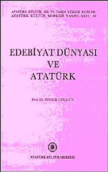 Edebiyat Dünyası ve Atatürk