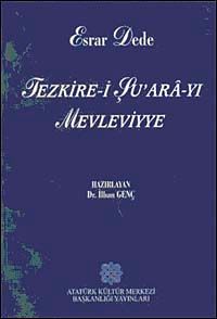 Esrar Dede Tezkire-i Şu'ara-yı Mevleviye