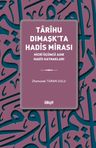 Tarihu Dımaşk'ta Hadis Mirası
