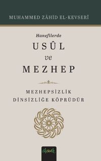Hanefilerde Usul ve Mezhep