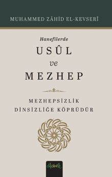 Hanefilerde Usul ve Mezhep