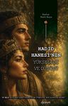 Hadid Hanesi'nin Yükselişi ve Düşüşü