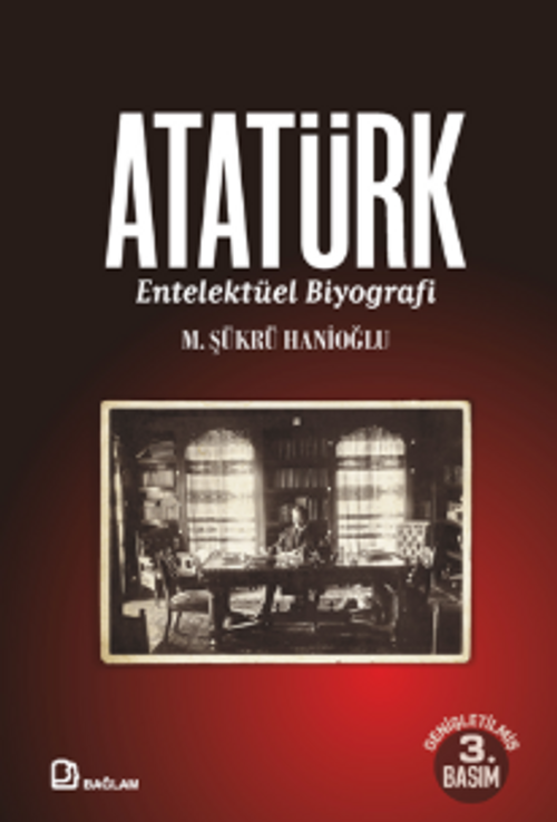 Atatürk & Entelektüel Biyografi