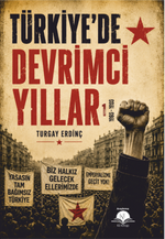 Türkiye'de Devrimci Yıllar