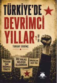 Türkiye'de Devrimci Yıllar
