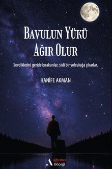 Bavulun Yükü Ağır Olur