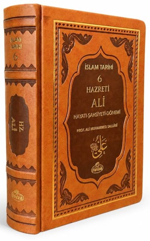 IV. Halife Hz. Ali ra. Hayatı, Şahsiyeti ve Dönemi (Termo Deri)