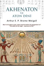 Akhenaton ve Aton Dini