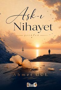 Aşk-ı Nihayet