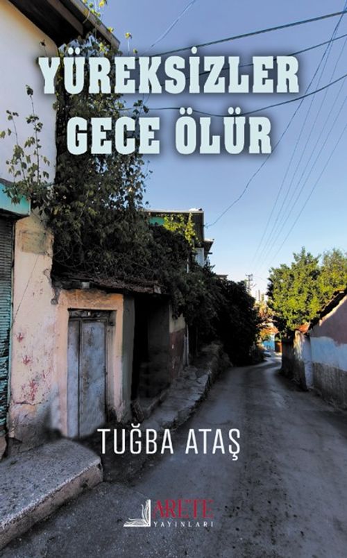Yüreksizler Gece Ölür