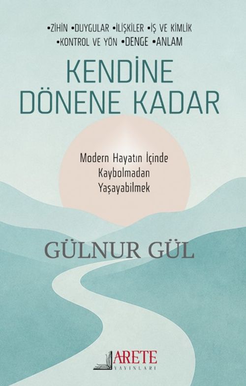 Kendine Dönene Kadar