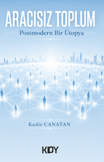 Aracısız Toplum