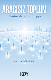 Aracısız Toplum