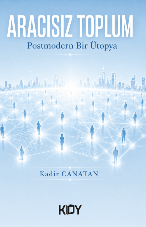 Aracısız Toplum