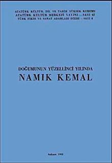 Doğumunun Yüzellinci Yılında Namık Kemal