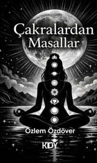 Çakralardan Masallar