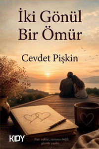 İki Gönül Bir Ömür
