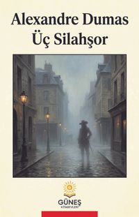 Üç Silahşor