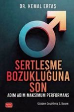 Sertleşme Bozukluğuna Son & Adım Adım Maksimum Performans
