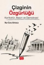 Çizginin Özgürlüğü & Karikatür, Basın ve Demokrasi