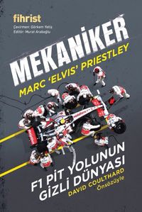 Mekaniker: F1 Pit Yolunun Gizli Dünyası