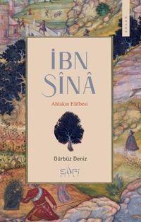 İbn Sina & Ahlakın Elifbesi