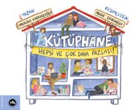 Kütüphane & Hepsi ve Çok Daha Fazlası!