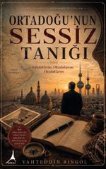 Ortadoğu'nun Sessiz Tanığı & Gördüklerim, Okuduklarım, Duyduklarım