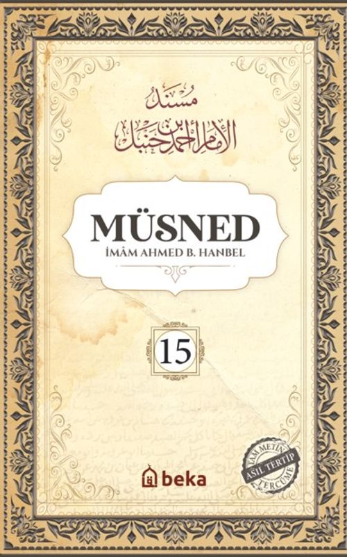 Müsned (15. Cilt- Arapça Metinsiz)