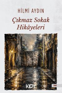 Çıkmaz Sokak Hikayeleri
