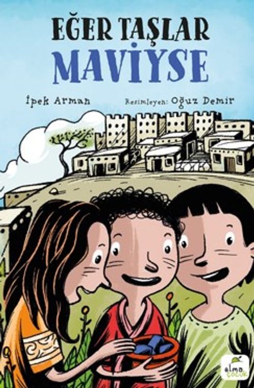 Eğer Taşlar Maviyse