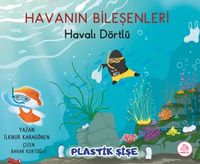 Havalı Dörtlü / Plastik Şişe