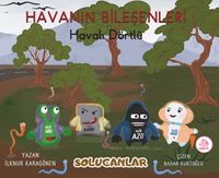 Havali Dörtlü / Solucanlar