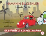 Havalı Dörtlü / Elektrikli Kırmızı Araba