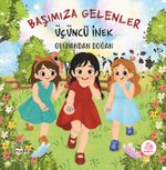 Başımıza Gelenler / Üçüncü İnek