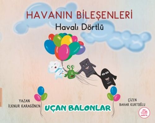 Havalı Dörtlü / Uçan Balonlar