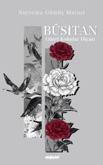 Busitan & Güzel Kokular Diyarı