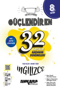 8. Sınıf Güçlendiren 32 Haftalık İngilizce Kazanım Denemeleri (Video Çözümlü)